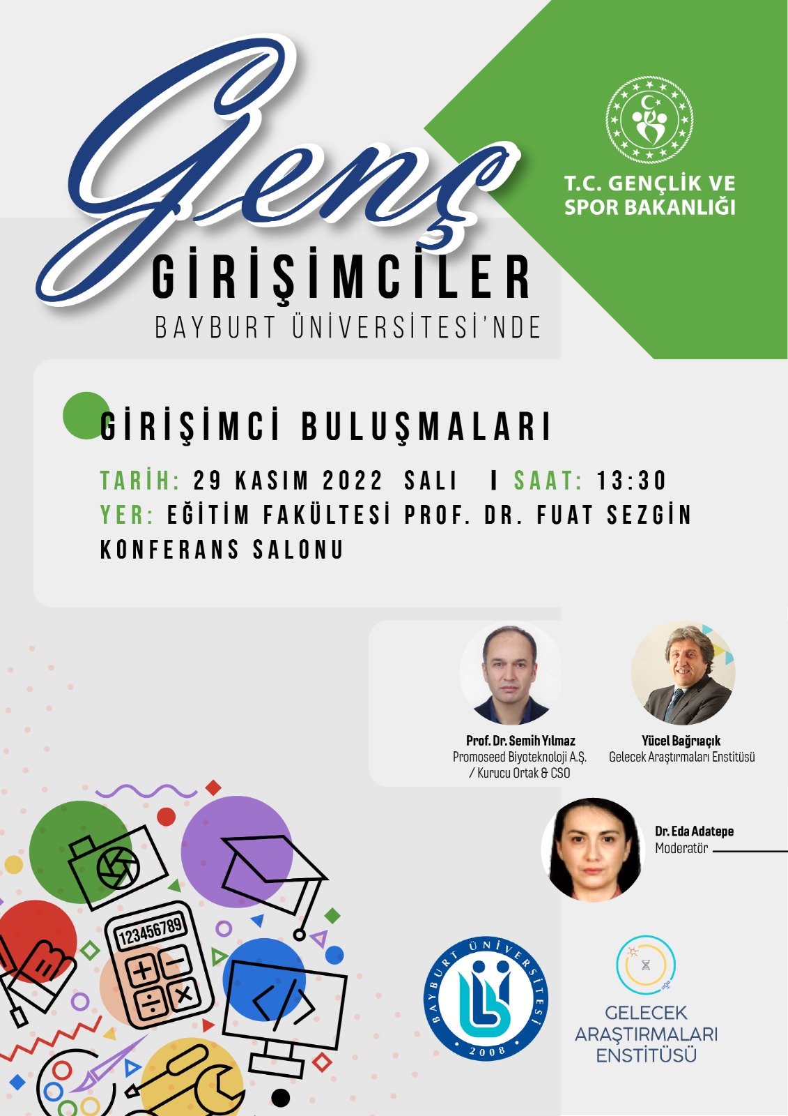 GENÇ GİRİŞİM GÖK PROGRAMI SPOR GİRİŞİMCİLİĞİ 2030 BAYBURT ÜNİVERSİTESİ ÇALIŞTAYI