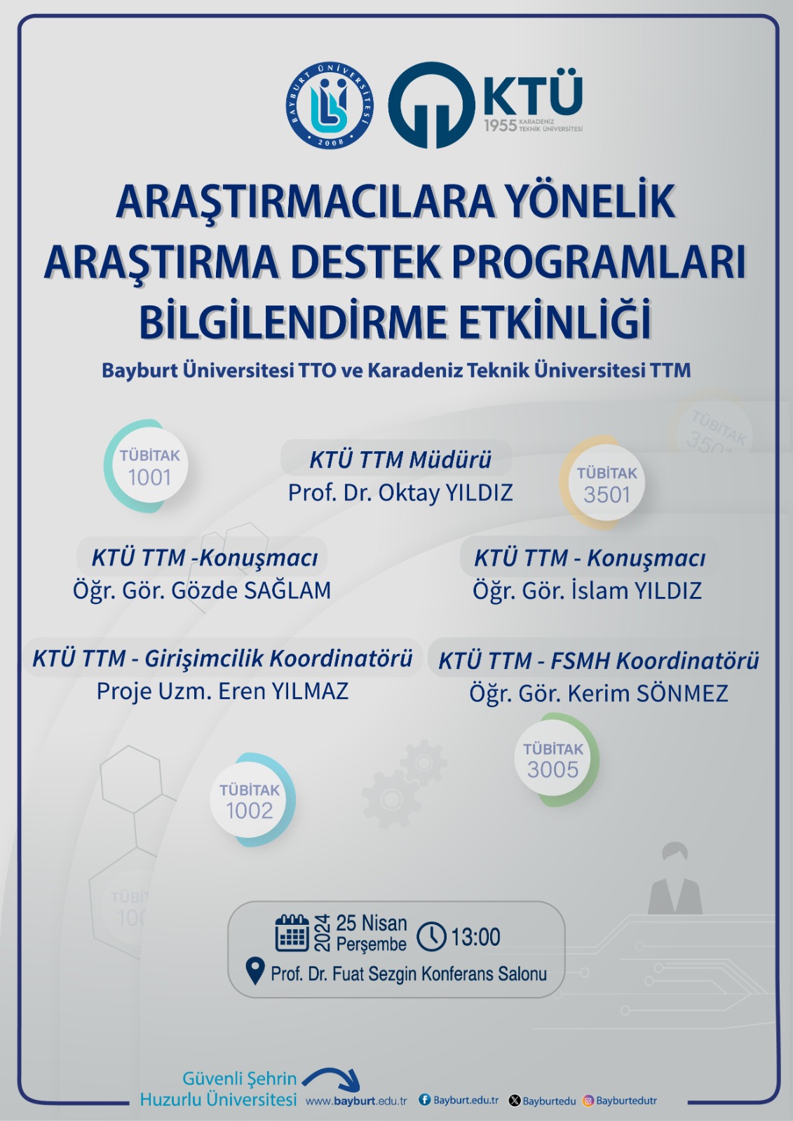 Araştırmacılara Yönelik Araştırma Destek Programları Bilgilendirme Etkinliği