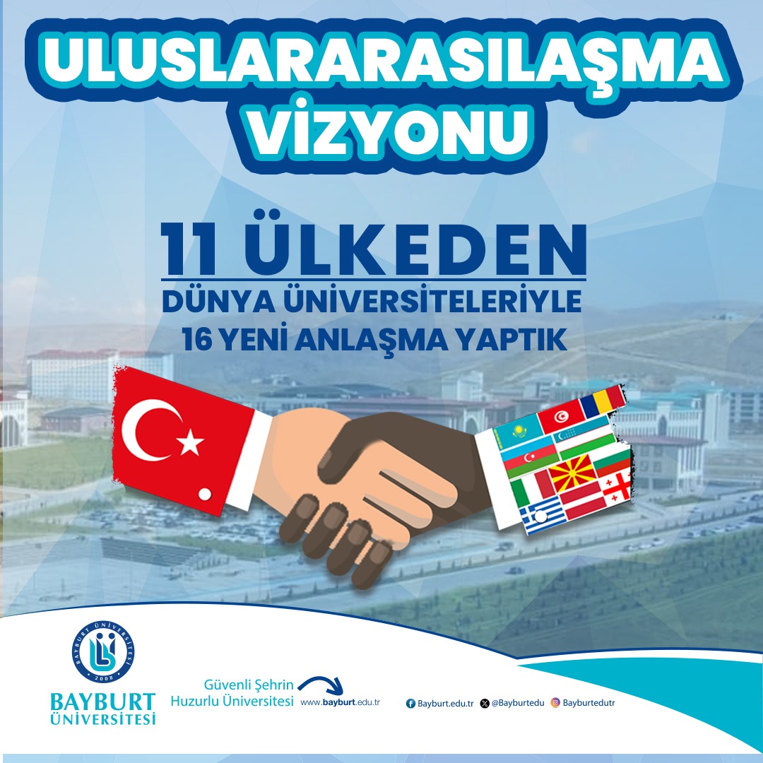 Uluslararasılaşma Vizyonu Kapsamında İş Birliklerimizi 16 Yeni Anlaşmayla Genişlettik